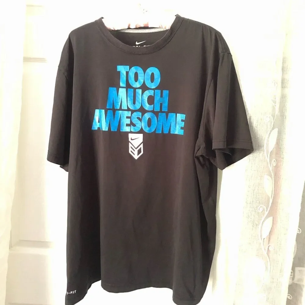 Nike dri-fit cotton blend t shirt, too much awesome logo, men size xxl